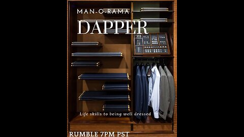 Man-O-Rama - Ep.26 - Dapper
