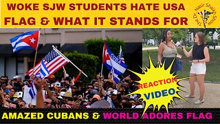 WOKE Students Hate & TRASH USA Flag - Stands for Racism - Stunned When Told Cuba & World Adore Flag