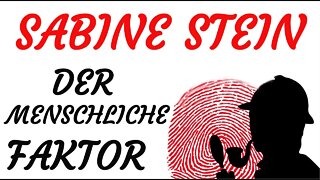 KRIMI Hörspiel - Sabine Stein - DER MENSCHLICHE FAKTOR