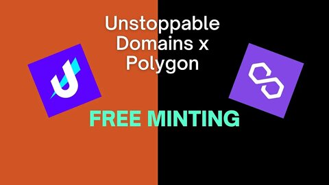 HOW TO MINT NFT DOMAINS | Unstoppable Domains and Polygon Integration