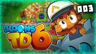 Zagrajmy w Bloons TD 6 Odcinek 3