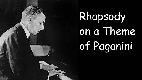 Rhapsody on a Theme of Paganini ~ by John Barry