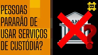 Em um futuro próximo, a maioria das pessoas usarão somente carteiras BTC? - [CORTE]