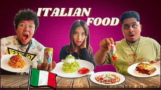 Americans Try Italian Food For The First Time