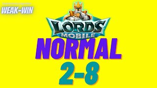 Lords Mobile: WEAK-WIN Hero Stage Normal 2-8