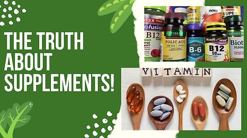 The TRUTH about supplements!