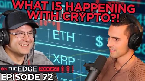 E72: There's A Crypto Crisis!!! What Happens Next?