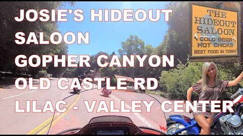 Ride to Rosie's Hideout, Julian, Thru Gopher Canyon, Old Castle, Lilac, And Valley Center California