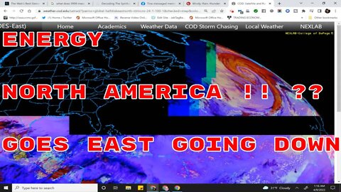 ENERGY OVER NORTH AMERICA? GOES EAST Goin Down ? Pulse? : Apr 9, 2022 12:16 AM
