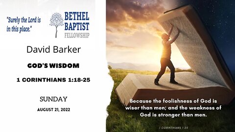 God's Wisdom | David Barker | Bethel Baptist Fellowship [SERMON]