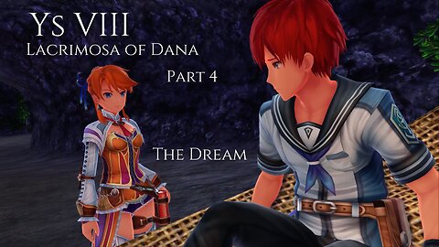 Ys VIII Lacrimosa of Dana Part 4 - The Dream