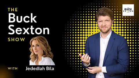 The Buck Sexton Show - Jedediah Bila