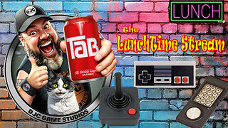 The LuNchTiMe StReAm - Live Retro Gaming with DJC - Rumble Exclusive