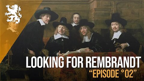 Looking for Rembrandt - Episode 2 (2019)