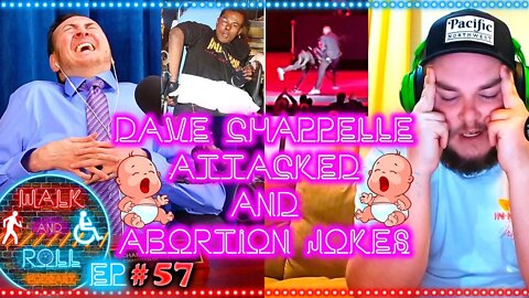Dave Chappelle Attacked And Abortion Jokes | Walk And Roll Podcast #57