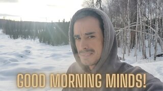 Vlog 2 April 2022 Good Morning Minds!