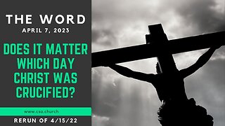 The Word: April 7, 2023