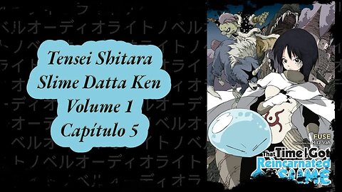 Tensei Shitara Slime Datta Ken Volume 1 Capítulo 5 PT BR Áudio Novel