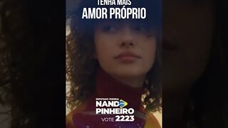 VOCÊ PRECISA TER MAIS AMOR PRÓPRIO | Nando Pinheiro 2223 #shorts