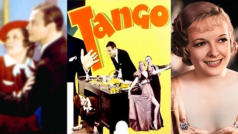 TANGO (1936) Marian Nixon, Chick Chandler & Marie Prevost | Drama | B&W