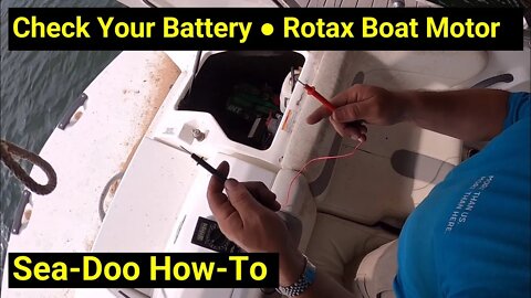 Sea-Doo ● Check Your Battery ✅ ● Easy DIY With Multi-Meter ● Rotax Watercraft Boat Motor