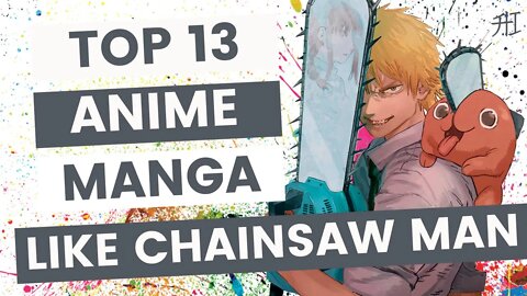 Top 7 Anime/Manga Like Chainsaw Man | Animeindia.in