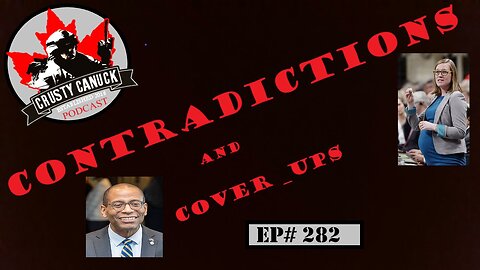 EP#282 Contradictions and Cover-up's!