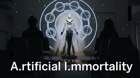 A.rtificial I.mmortality = TRANSHUMANISM! (Documentary) [October 29, 2021]