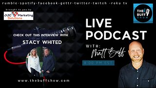 Stacy Whited - Matt Buff Show
