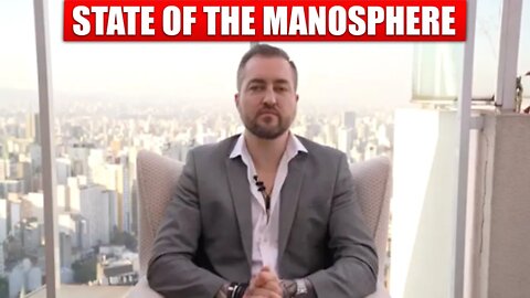 State of the Manosphere Address: The History & Evolution of the Community + Modern Day