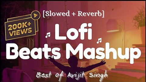 Best of Arijit Singh 2023 - Romantic Mashup - #arijitsingh #arijitsinghsongs #romantic #love #lofi