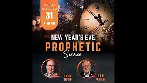 Greg Hood & Don Crum ⎮ 2024 Prophetic New Years Service