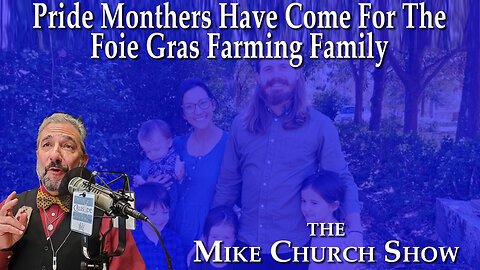 Pride Monthers Have Come For The Foie Gras Farming Family