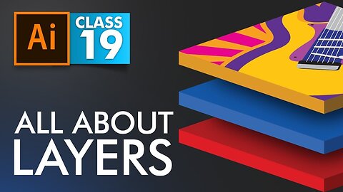 Adobe Illustrator - All about Layers Panel - Class 19 - Urdu / Hindi