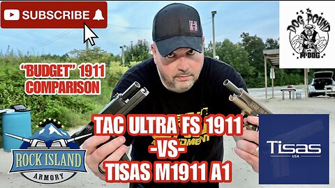 ROCK ISLAND TAC ULTRA FS -VS- TISAS US ARMY M1911 A1! BATTLE OF THE BUDGET 1911!