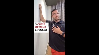 3 Chest Opening Stretches! Great For Your Posture