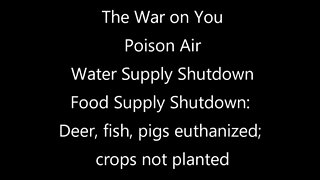 Climate Toxin, Water Control, Food Supply Destructive Agenda