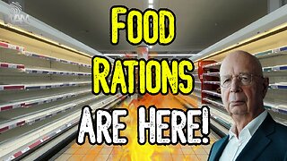 FOOD RATIONS ARE HERE! - UK Rationing Food As Ukrainian Markets Are FULL! - Hunger Cliff In USA