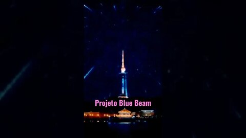 💥Apocalipse 💥 Projeto BLUE BEAM - Como ele trará o grande engano a humanidade.
