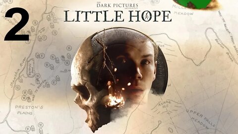 Little Hope (PS4) - Walkthrough Part 2