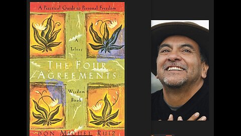 The Four Agreements: A Guide to Personal Freedom