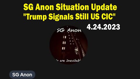 SG Anon Situation Update: Trump Signals Still US CIC, Kyiv Tribunals Coming