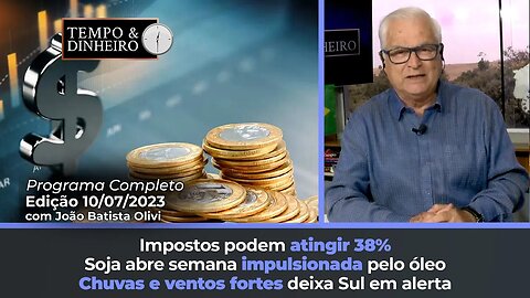 Soja abre semana impulsionada pelo óleo. Impostos podem atingir 38%. Chuvas e ventos fortes no Sul