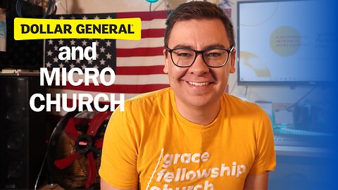 Dollar General and Micro Church