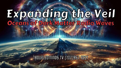 Expanding the Veil - Oceans of Dark Matter Radio Waves