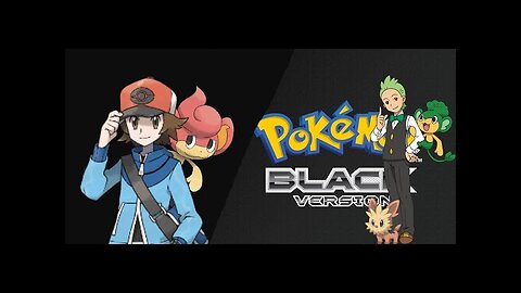 This Isn't A Grass GYM Pokemon Black Nuzlocke 2