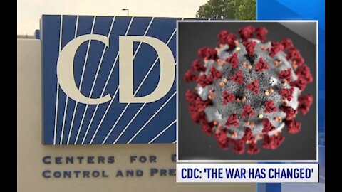 LEAKED CDC Documents; The Covid 19 War Has Changed