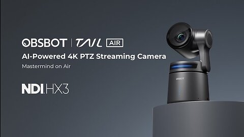 OBSBOT Tail Air: AI-Powered 4K PTZ Streaming Camera