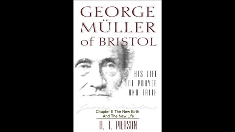 George Müller of Bristol, By Arthur T. Pierson, Chapter 2