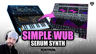 How To Make A Simple D&B Wub Using Serum Synth!